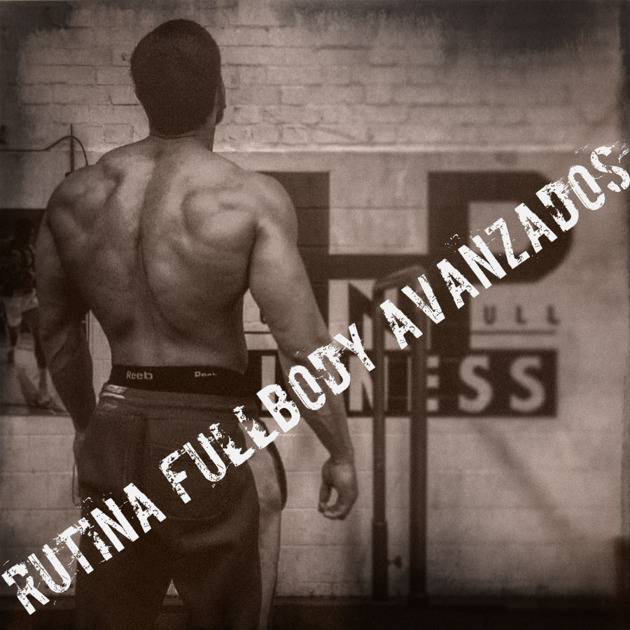 Articulo con rutina fullbody calistenia avanzados