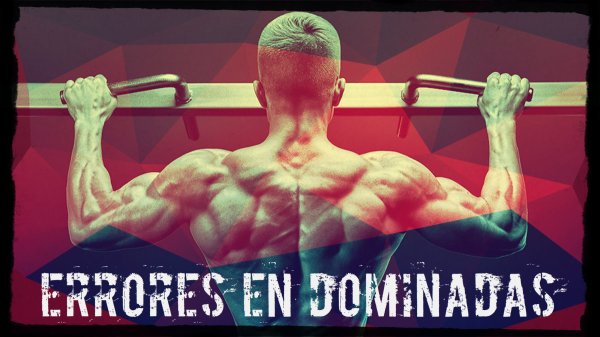 Lesiones y errores comunes en dominadas