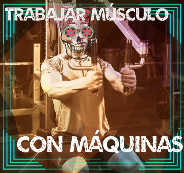 Trabajar pectorales con máquinas