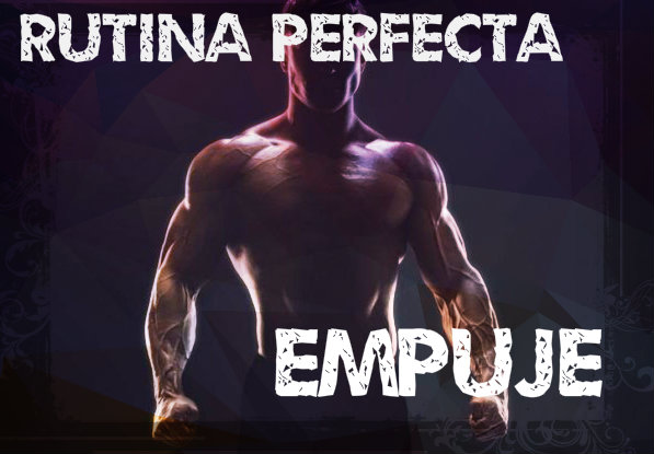 Rutina perfecta de push, para calistenia y gimnasio