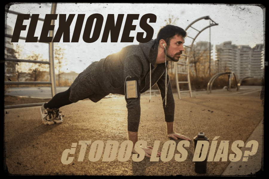 Explico los beneficiones de hacer flexiones todos los días