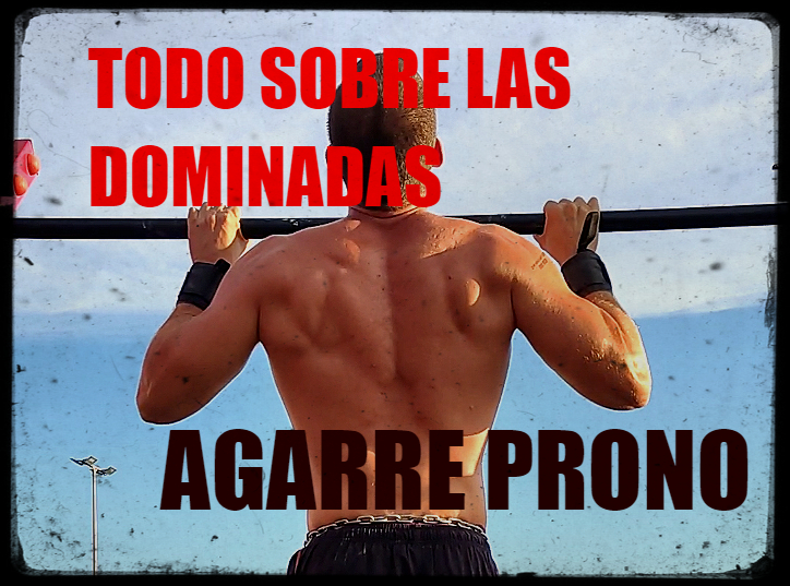Dominadas con agarre prono, análisis completo